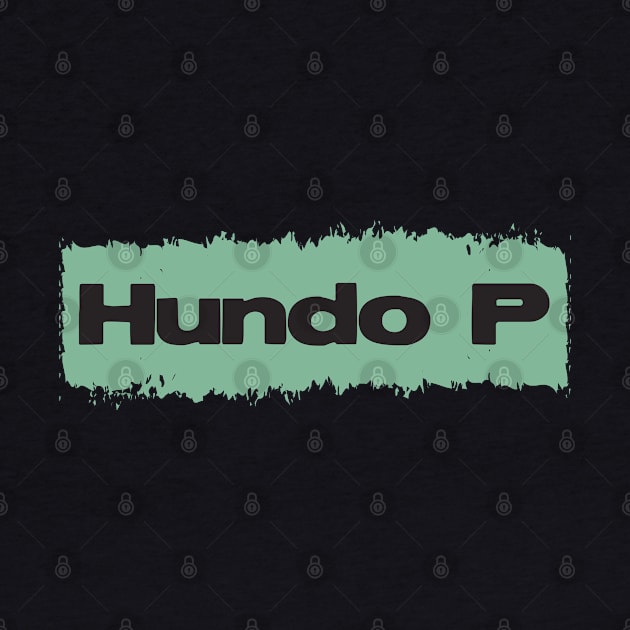 Hundo P ➤ Literally short (but actually longer) for 100% by Naumovski